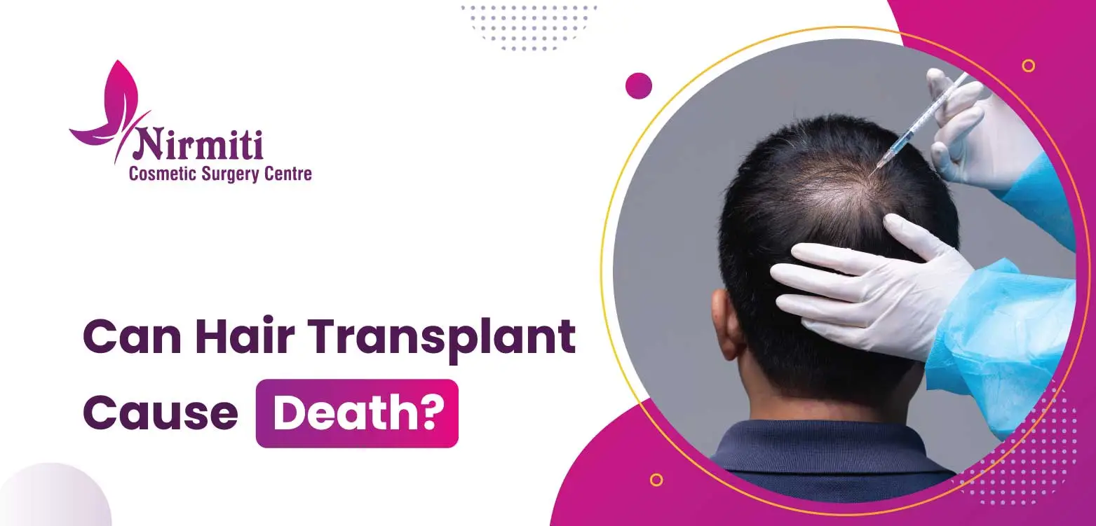 Hair transplant cause death?