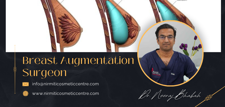 Breast Augmentation Surgeon