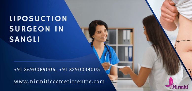 Liposuction Surgeon in Sangli