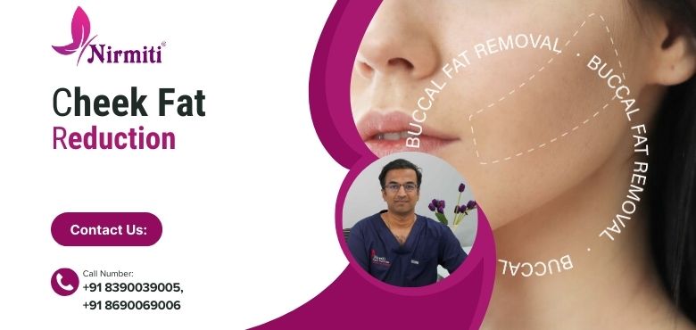 cheek fat reduction